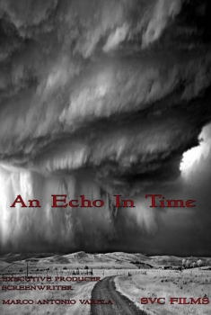 An Echo in Time (2017)