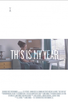 This Is My Year (2017)