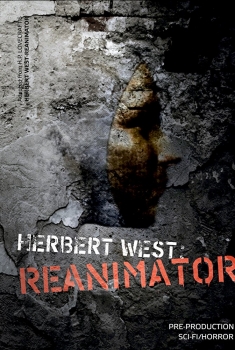 Herbert West: Reanimator (2018)