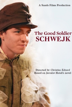 The Good Soldier Schwejk (2018)