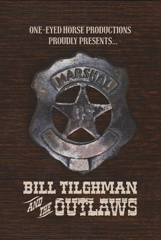 Bill Tilghman and the Outlaws (2018)