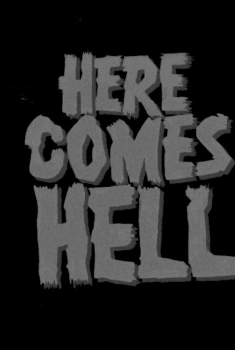 Here Comes Hell (2018)