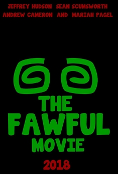 The Fawful Movie (2018)